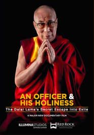 An Officer & His Holiness: The Dalai Lama