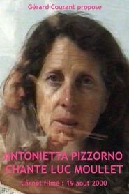 Antonietta Pizzorno chante Luc Moullet (2012)