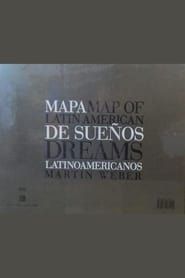 Image Map of Latin American Dreams
