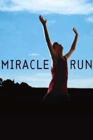 Miracle Run series tv