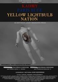 Kadmy / Paris Blue / Yellow Lightbulb Nation series tv