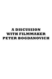 A Discussion with Filmmaker Peter Bogdanovich series tv