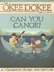 Can You Canoe? series tv