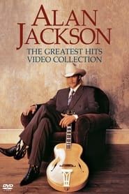 Alan Jackson: Greatest Hits Video Collection series tv