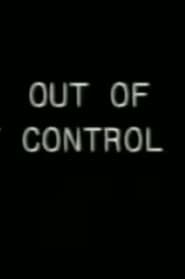 Out of Control 2002 streaming