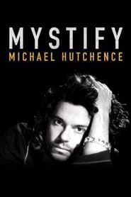 Mystify: Michael Hutchence series tv