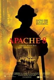 watch Apache 8