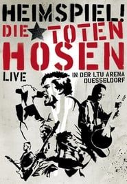 Die Toten Hosen - Heimspiel series tv