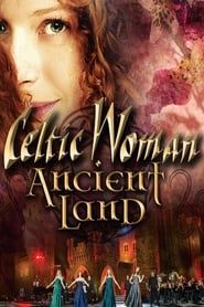 Celtic Woman: Ancient Land 2018 streaming