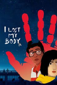 I Lost My Body series tv