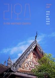 Laos : In the Warmest Country 2014 streaming