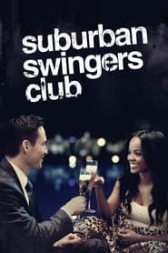 Suburban Swingers Club series tv
