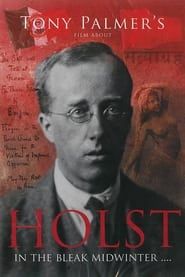 watch Holst: In the Bleak Midwinter