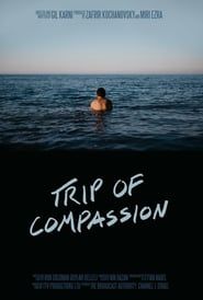 Trip of Compassion series tv
