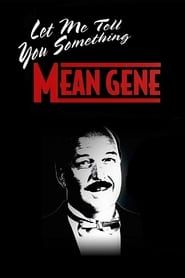 WWE: Let Me Tell You Something Mean Gene series tv