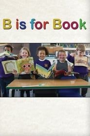 B Is for Book (2016)