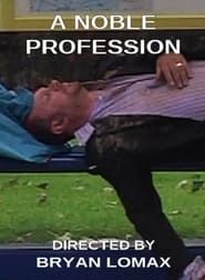 A Noble Profession series tv