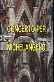Image Concert for Michelangelo 1977