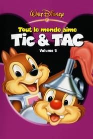 Tout le monde aime Tic & Tac, Volume 2 