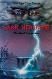 Dark Heritage series tv