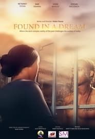 Found in a Dream (2019)
