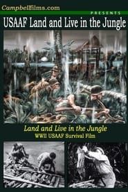 Land and Live in the Jungle 1944 streaming