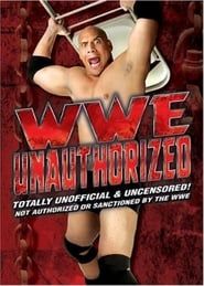WWE: Unauthorized series tv