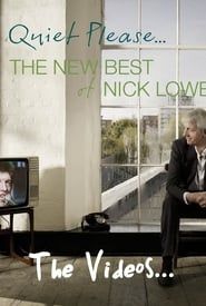 Nick Lowe: Quiet Please... The Videos series tv