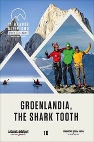Groenlandia - The Shark Tooth series tv