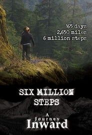 Six Million Steps: A Journey Inward series tv