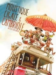 Moustique, Cigale & Cambriole series tv