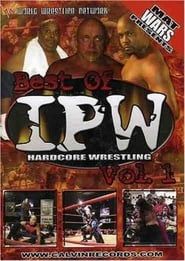 watch Best of IPW Hardcore Wrestling, Vol. 1