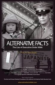 Alternative Facts; The Lies of Executive Order 9066 series tv