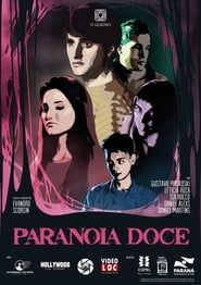 Paranoia Doce (2018)