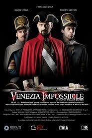 Venezia impossibile series tv