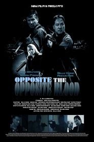 Opposite of Blood 2018 streaming
