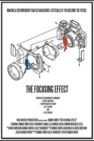 The Focusing Effect series tv