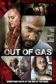 Out of Gas 2018 streaming