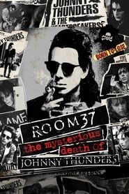 Room 37 - The Mysterious Death of Johnny Thunders (2019)