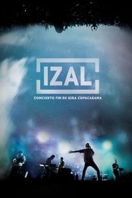Izal: Last Concert of Copacabana Tour 