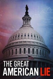 The Great American Lie 2020 streaming