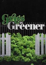 Grass Is Greener series tv