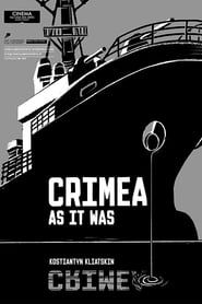 Crimea. As It Was series tv