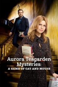 Aurora Teagarden Mysteries: A Game of Cat and Mouse series tv