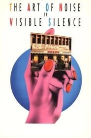 The Art of Noise In Visible Silence (1986)