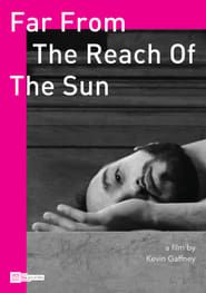 Far From The Reach of the Sun series tv