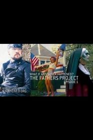 The Fathers Project series tv