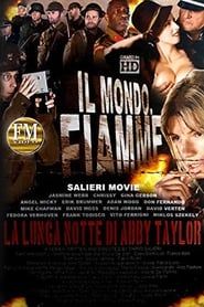 World On Fire: Abby Taylor's Long Night (2013)