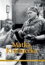 watch Matka Kráčmerka
