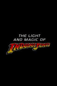 Image The Light and Magic of 'Indiana Jones'